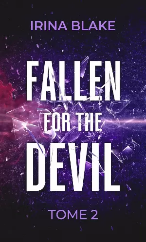 Fallen For The Devil, Tome 2